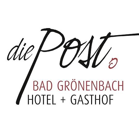Die Post Hotel Bad Grönenbach Екстериор снимка